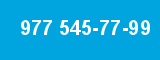 977 545-77-99